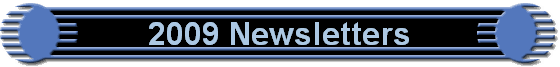 2009 Newsletters