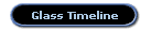 Glass Timeline