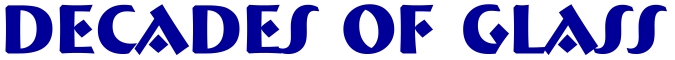 decadesofglassfont2